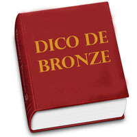 dico de bronze